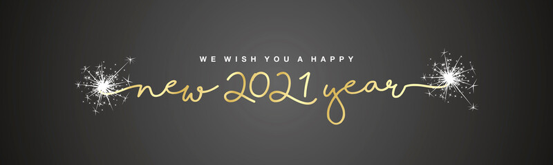 We wish you Happy New 2021 Year handwritten lettering tipography line design sparkle firework gold white black background banner