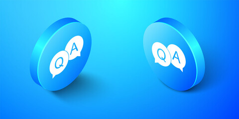 Isometric Question and Answer mark in speech bubble icon isolated on blue background. Q and A symbol. FAQ sign. Copy files, chat speech bubble. Blue circle button. Vector.