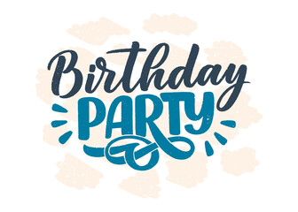 Lettering slogan for Happy Birthday. Hand drawn phrase for gift card, poster and print design. Modern calligraphy celebration text. Vector