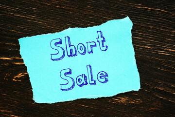 Business concept about Short Sale with sign on the page.