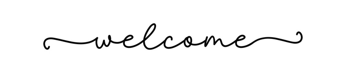 WELCOME. Black vector line calligraphy banner. Simple lettering typography script word welcome. Poster, card, label, vector design. Hand drawn modern text - welcome.