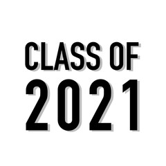 Class of 2021 Vector illustration Background