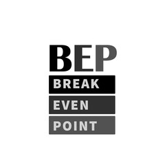 BEP - Break Even Point acronym. Vector