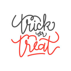 Vector poster with Halloween slogan Trick Or Treat: decorative handwritten font for quote of words trick or treat on gray abstract background, hand lettering type, calligraphy typeface for halloween.