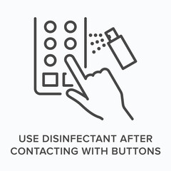 Use disifectant after contacting buttons flat line icon. Vector outline illustration of hand touching elevator button with sanitizing spray. Coronavirus prevention thin linear sign