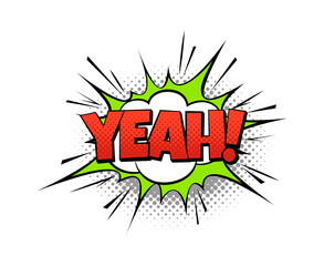 Yeah comic word. Cartoon speech text pop art balloon of agreement and joy, red green and white colors, retro bubble halftone dot background vector isolated illustration in vintage style