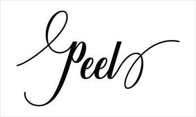 Peel Script Typography Cursive text lettering Cursive and phrases isolated on the White background for titles, words and sayings