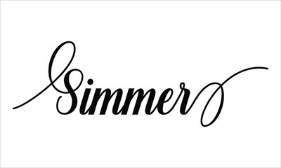 Simmer Script Typography Cursive text lettering Cursive and phrases isolated on the White background for titles, words and sayings