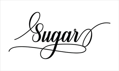 Sugar Script Typography Cursive text lettering Cursive and phrases isolated on the White background for titles, words and sayings