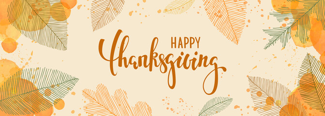 happy thanksgiving brush pen lettering. watercolor splash and linear leaves background. design holiday greeting card and invitation of seasonal american and canadian autumn holiday