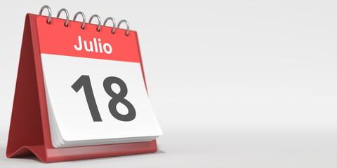 July 18 date written in Spanish on the flip calendar, 3d rendering