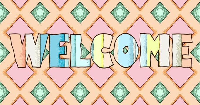 Child-style heading WELCOME with simple animation on a pastel background. Frivolous, cartoonish text for the splash screen.