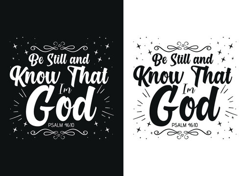 Be still and know that God-Christian cross with Bible verse, Christian Runner Bible Verse Women's t-shirt Design, Bible quote, Inspirational Motivational Quote