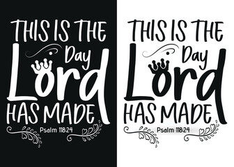 This is the day lord has made-Christian cross with Bible verse, Christian Runner Bible Verse Women's t-shirt Design, Bible quote, Inspirational Motivational Quote