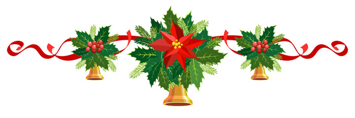 Christmas garland with bells. Vector border, decoration for holiday cards, invitations, banners. Holly leaves, berries, poinsettia isolated on a white background. Christmas star plant with ribbon