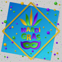 Poster with green, yellow and violet dust, confetti, balls and frame. Vector illustration. Paper mask and lettering Mardi Gras on blue and gray backgound. Elements for banner, holiday, party.