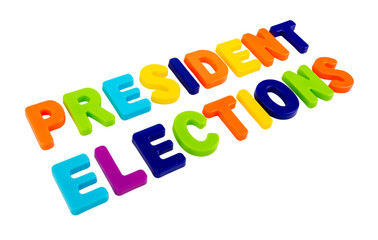 Obraz premium Text PRESIDENT ELECTIONS on a white background