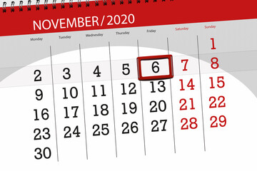 Calendar planner for the month november 2020, deadline day, 6, friday