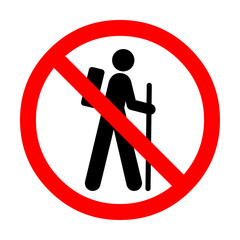 Hiking not allowed sign 