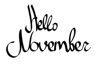 Hello November, calligraphy lettering, word design template, vector illustration
