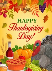 Thanksgiving Day dinner vector design with turkey, autumn harvest pumpkin and fallen leaves, apple pie, honey and wine, cranberries, grapes, wheat and acorn branches. Thanksgiving Day greeting card