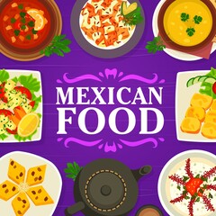 Mexican cuisine food menu, restaurant meals dishes, vector Mexico traditional lunch and dinner. Mexican cuisine food table with tortilla, carne meat with chili pepper, corn bread and vegetables salad