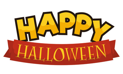 Isolated Happy Halloween Sign with Greeting and Ribbon, Vector Illustration