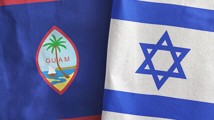 Israel and Guam two flags textile cloth 3D rendering
