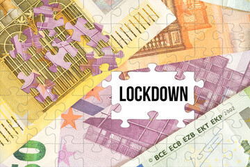 Euro Geldscheine und der Lockdown wegen Corona Virus Pandemie