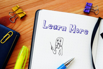 Financial concept about Learn More  with phrase on the page.