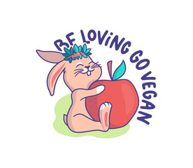 The Easter bunny is a vegetarian. Cartoonish rabbit with a big apple and a phrase -Be loving go vegan. Good for t-shirts, cloth designs, stickers, ads, etc. This content is a vector illustration