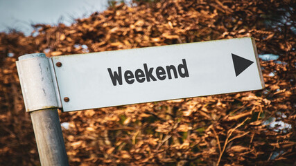 Street Sign to Weekend