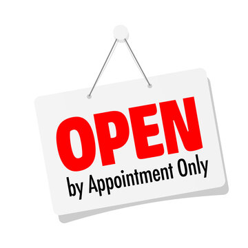 Open By Appointment Only