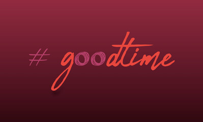 Hashtag good time con sfondo colorato
