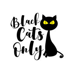 Black Cat Only - scary black cat. Good for greeting card, poster, textile print and decoration for Halloween.