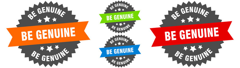 be genuine sign. round ribbon label set. Seal