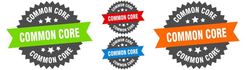 common core sign. round ribbon label set. Seal