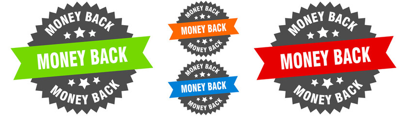 money back sign. round ribbon label set. Seal