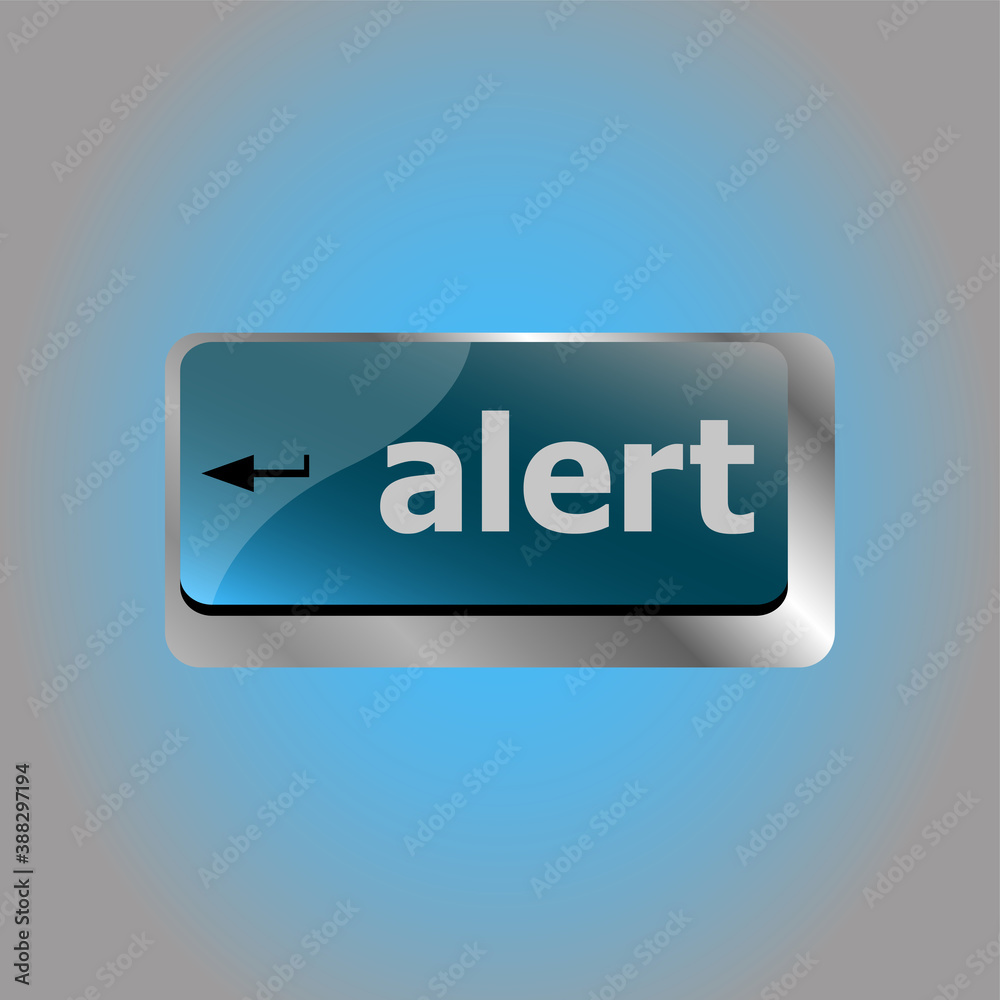 Poster computer keyboard button with attention key alert. business background