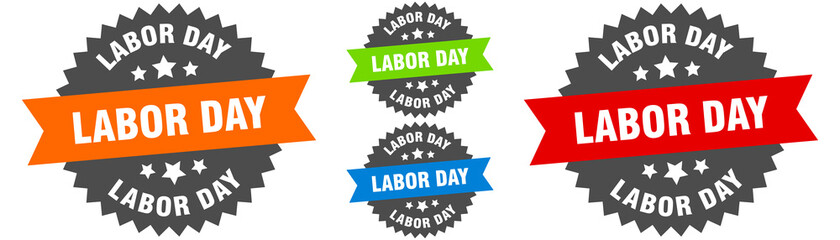 labor day sign. round ribbon label set. Seal