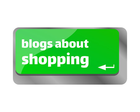 Blogs about shopping . Close up of keyboard, enter computer key.
