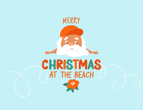Merry Christmas at the beach. Summer Santa Claus illustration. Tropical Christmas and happy New Year greeting card.