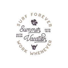 Summer vacation label. Surfing style emblem, logotype design. Flower, shaka sign and typography elements included. Use for apparel, t-shirts, print, posters. Stock isolated on white background