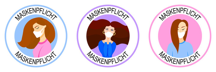 German text: "Maskenpflicht". Translation: "Mask required". Face mask required sign. Girl wearing mask. Set of front door signs. Warning. No mask no entry. New normal. Round