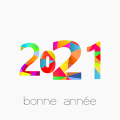 Fototapeta na wymiar 2021 - Bonne année - happy new year
