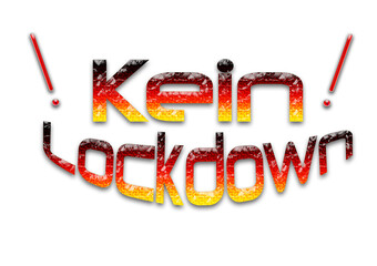 Beschriftung, Lockdown, Nein, Corona, Virus, Covid19, Grafik, Design
