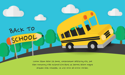 Back to school design template with school bus running to school
