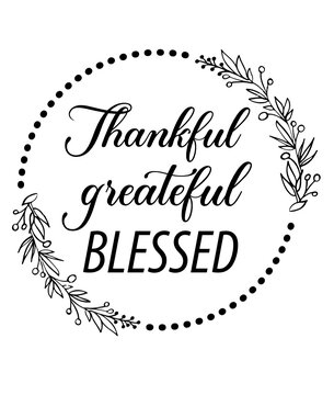 Thankful greateful blessed t-shirt design