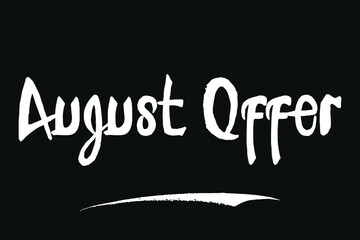 August Offer Typography Font For Sale Banners
flyers and Templates