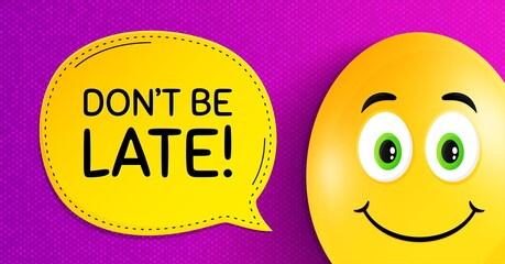 Dont be late. Easter egg with smile face. Special offer price sign. Advertising discounts symbol. Easter smile character. Dont be late speech bubble. Yellow egg background. Vector